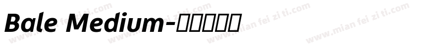 Bale Medium字体转换